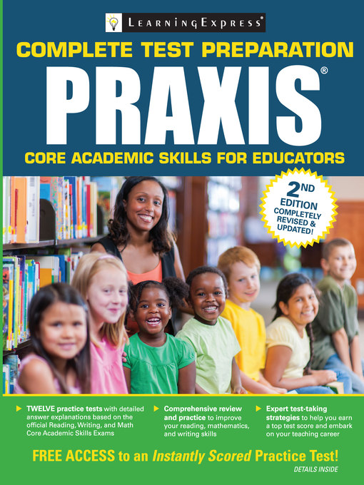 Title details for Praxis Core Academic Skills for Educators by LearningExpress - Available
